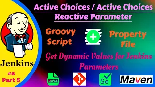 Active Choices Jenkins Parameters | Jenkins Parameters: Dynamic Parameterization Using Groovy Script