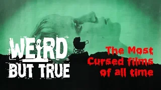 The MOST CURSED FILMS of All Time  #WeirdButTrue