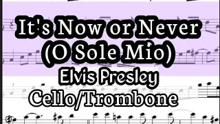 It's Now or Never Cello Trombone Sheet Music Backing Track Play Along Partitura