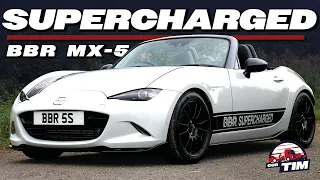 Supercharged MX-5 - Is the BBR MX5 worth it?