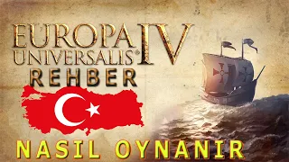 Europa Universalis IV [TÜRKÇE REHBER] Yeni Başlayanlar İçin Taktikler