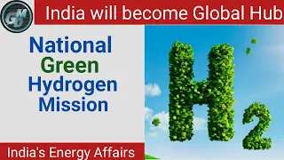 Union Cabinet approves National Green Hydrogen Mission | Current Affairs | UPSC | UPPSC | SSC