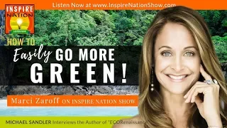 How to Live More Eco Friendly - Living an Eco Friendly Lifestyle | Marci Zaroff