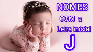 NOMES COM A LETRA INICIAL J / NOMES FEMININOS