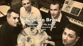 Capone Bros -  Welcome To My Jungle