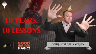 10 Years, 10 Lessons | What I've Learned in a Decade of Magic: the Gathering Game Design