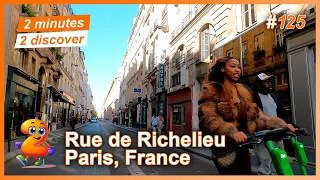 2 minutes 2 discover 125: Rue de Richelieu, Paris, France