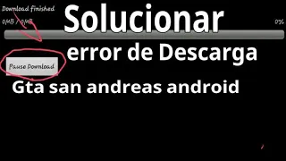 solución para el error de GTA San Andreas Android