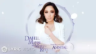 Dahil Mahal Na Mahal Kita - Jona from "Asintado" (Lyrics)