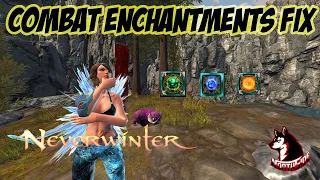 Neverwinter Mod 22 - Playstation STILL NOT Fixed / PC FIX For Combat Enchantments Northside