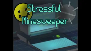 I made a harder Minesweeper! - Stressful Minesweeper Devlog