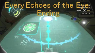 Every Echoes Of The Eye Ending