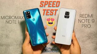 Redmi Note 9 Pro vs Micromax IN Note 1 Speed Test | 😱**SHOCKING RESULT**😱