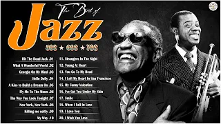 Best Collection Jazz Songs Playlist 🎷 Most Old Jazz Music Ever : Louis Armstrong , Ray Charles