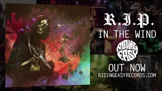 R.I.P. - In The Wind | Official Album Stream | RidingEasy Records