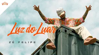 Zé Felipe - Luz Do Luar