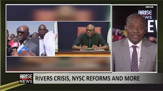 Rivers Crisis, NYSC Reforms And More - Sam Amadi