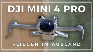 DJI Mini 4 Pro fliegen im Ausland!  Gesetze & Regelungen 2024!  Tips & Infos!