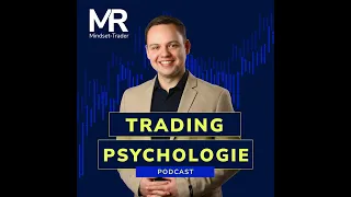 Trading Psychologie - Warum dein Mindset entscheidend ist im Trading 📈📈