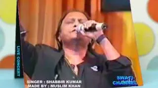 PARDA HAI PARDA ( Singer, Shabbir Kumar )