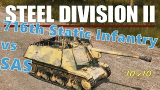 WE DON'T NEED NO STINKIN' TANKS! | Steel Division 2 10v10 Gameplay 1440p