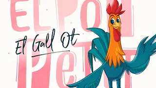 El Pot Petit - El gall Ot (Videoclip Oficial)