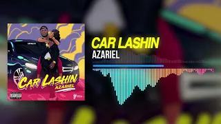 Azariel - Car Lashin