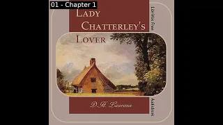 Lady Chatterley's Lover by D. H. Lawrence read by Various Part 1/2 | Full Audio Book