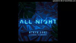 (REQUEST)(3D AUDIO!!!)Steve Aoki & Lauren Jauregui - All Night(USE HEADPHONES!!!)