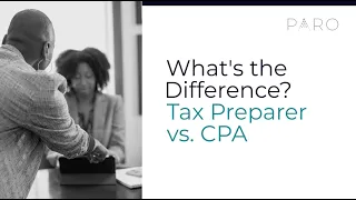 What's the Difference? Tax Preparer vs. CPA