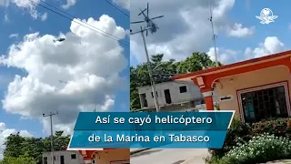 Captan momento del desplome de helicóptero de la Marina en Centla, Tabasco