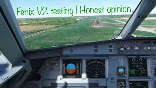 Real World Airline Pilot | Fenix A320 V2 | TESTING and verdict |