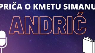 I. Andrić: Priča o kmetu Simanu ❇️ AUDIO KNJIGA kompletna