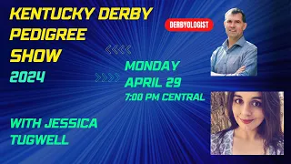 Unveiling The Elite Bloodlines: Kentucky Derby Pedigree Show 2024 Featuring Jessica Tugwell