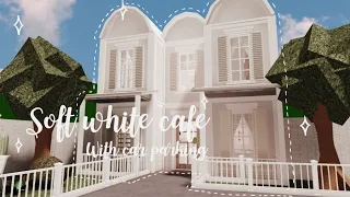 31k soft white cafe with car parking✨ Bloxburg