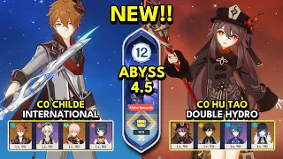 NEW Spiral Abyss 4.5 Floor 12 (9 Stars) C0 CHILDE & C0 HU TAO - Genshin Impact 4.5