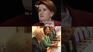 Meral Akşener: Masada HDP olursa biz olmayız
