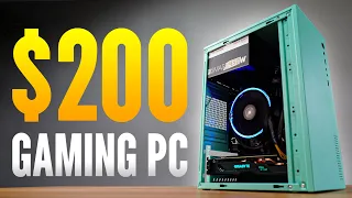 Yes, You CAN Build a $200 Budget Gaming PC