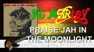 YG Marley - Praise Jah in the Moonlight   (🔴Bass Tabs | Notation) @ChamisBass #chamisbass #ygmarley