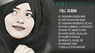 Super Hit Naats - Laiba Fatima - Full Album - Best Female Naat 'Ramzan Mahina Mubarak'