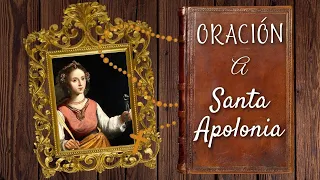 ORACIÓN A SANTA APOLONIA EN MOMENTOS DIFÍCILES | SHAJAJ Ministerio Católico.