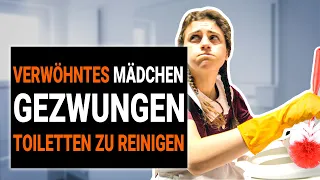 Verwöhnte Tochter wird gezwungen, Toiletten zu putzen | @DramatizeMeDeutsch