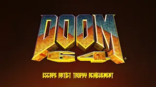 DOOM 64 - Escape Artist Trophy Achievement Walkthrough - Finish No Escape Level On Hardest Difficult