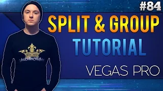 Sony Vegas Pro 13: How To Split & Group Clips - Tutorial #84