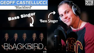 Bass Singer VOCAL ANALYSIS - Geoff Castellucci | Blackbird