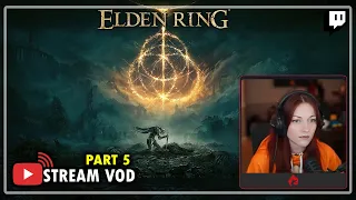 Elden Ring Playthrough PART 5 | Kruzadar LIVE Stream