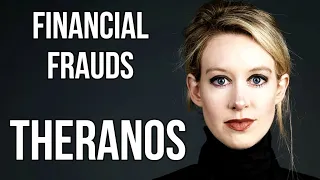 FINANCIAL FRAUDS - THERANOS $9 BILLION FRAUD by Elizabeth Holmes & MAGIC Blood Testing Machine SCAM