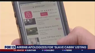 Airbnb apologizes for 'slave cabin' listing | FOX 13 Seattle