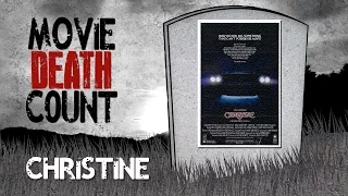 Christine - Movie Death Count