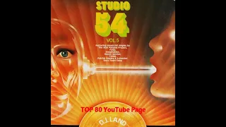 Various - Studio 54 Vol 5 DJ Land Side 1 (1982 Derby)